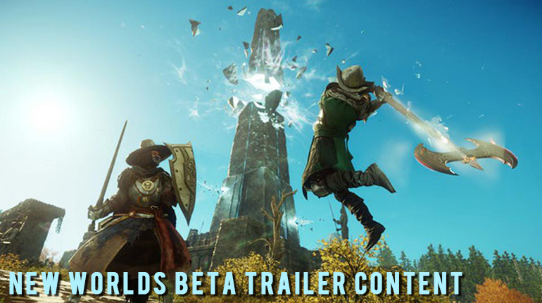 New Worlds Beta Trailer Content